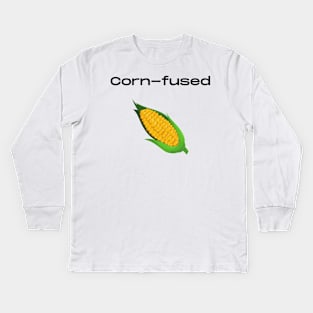 Cornfused confused vegetable pun Kids Long Sleeve T-Shirt
